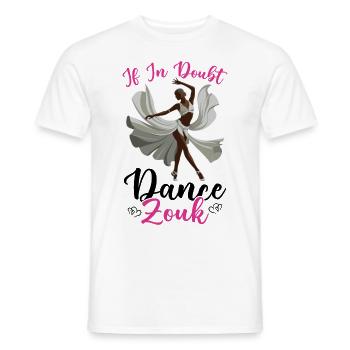 Funny Zouk Dancer Saying - Men's T-Shirt - white - Front - AI Model Male 178 dark (178cm)
