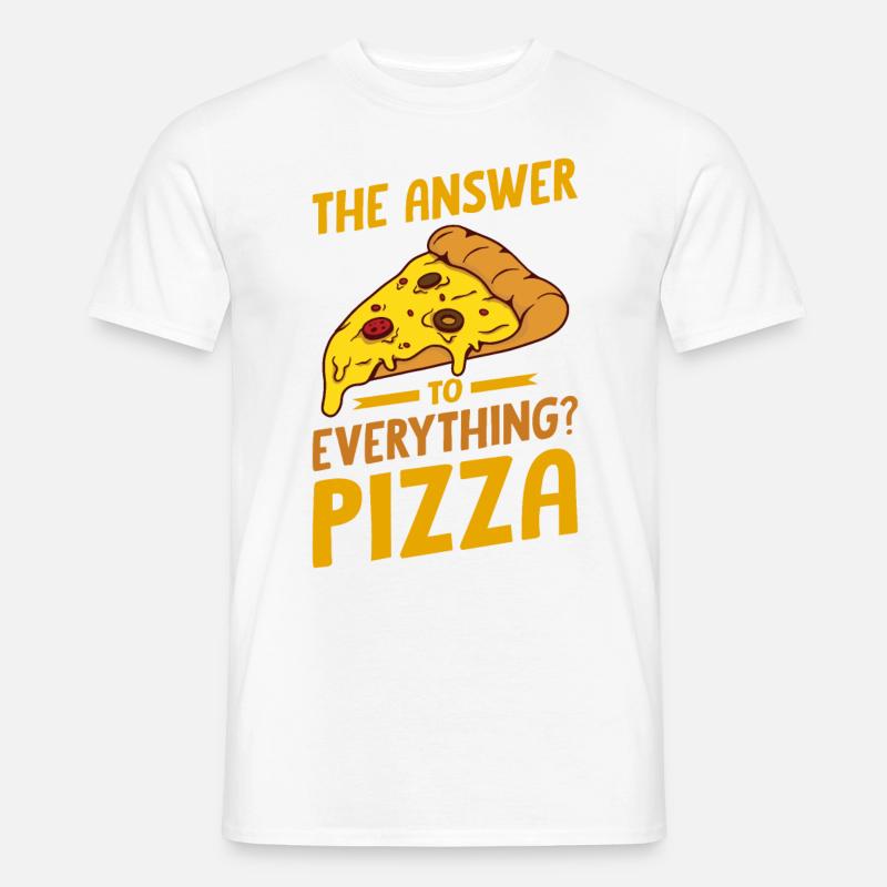 Witziger Pizza Spruch - Männer T-Shirt - Weiß