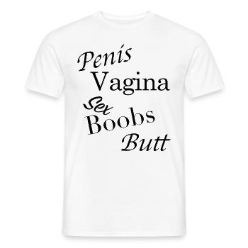 Penis vagina scheide butt boobs sex - Männer T-Shirt - Weiß - Vorne - AI Model Male 178 dark (178cm)