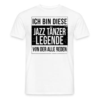 Jazz-Dance Geburtstag geboren Legende Jazz-Tänzer - Männer T-Shirt - Weiß - Vorne - AI Model Male 178 dark (178cm)