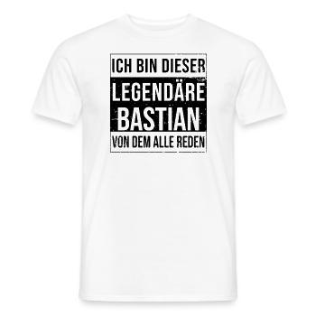 Ich bin dieser legendäre für Bastian - Männer T-Shirt - Weiß - Vorne - AI Model Male 178 dark (178cm)