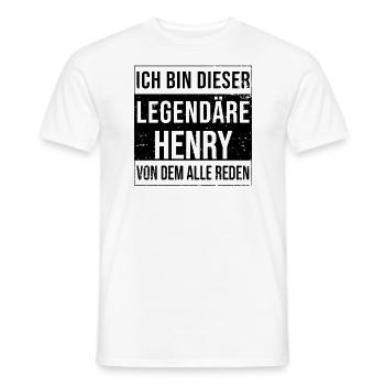 I'm this legendary for Henry - Men's T-Shirt - white - Front - AI Model Male 178 dark (178cm)