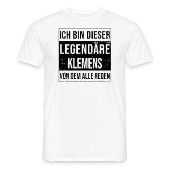 I'm this legendary for Klemens - Men's T-Shirt - white - Front - AI Model Male 178 dark (178cm)