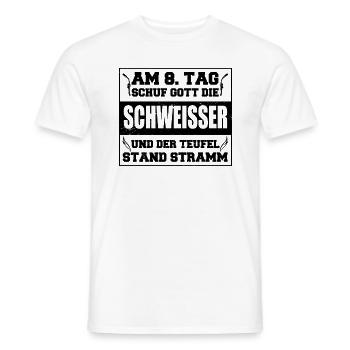 GOTT SCHUF DEN SCHWEISSER schweissen Baustellen - Männer T-Shirt - Weiß - Vorne - AI Model Male 178 dark (178cm)