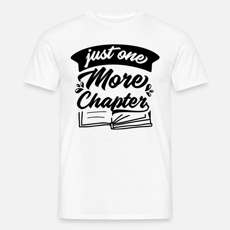 Nur noch ein Kapitel - Männer T-Shirt - Weiß