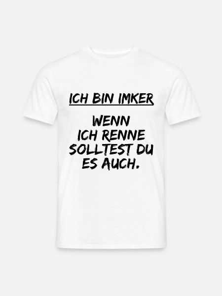 Ich bin Imker, geschenk imker - geschenk für imker - Männer T-Shirt - Weiß