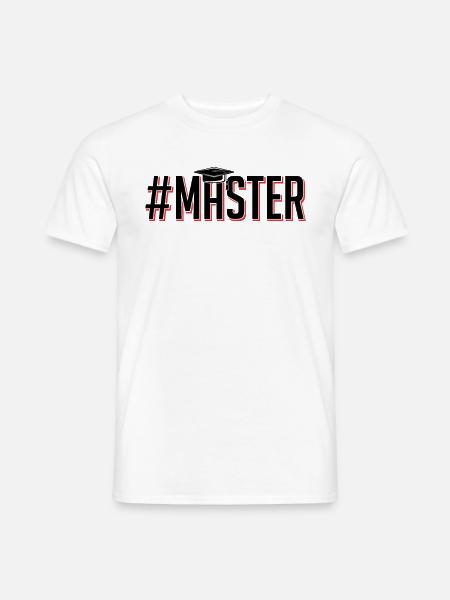 Master Abschluss Promotion Sponsion Uni Geschenk - Männer T-Shirt - Weiß
