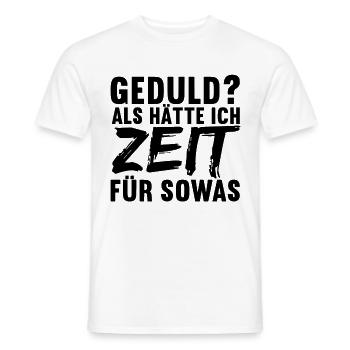 Lustige Sprüche Witzige Sprüche Sarkasmus - Männer T-Shirt - Weiß - Vorne - AI Model Male 178 dark (178cm)