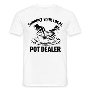 Humor Pottery – Unterstützen Sie Ihre lokale Kunst des Marihuanahändlers - Männer T-Shirt - Weiß - Vorne - AI Model Male 178 dark (178cm)