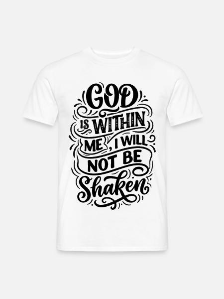 I_will_not_be_shaken - Männer T-Shirt - Weiß