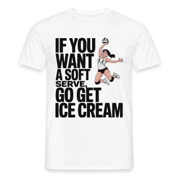 Soft-serve? Then off to the – volleyball - Men's T-Shirt - white - Front - AI Model Male 178 dark (178cm)
