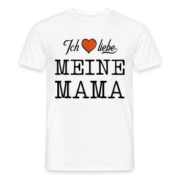 ich liebe meine mama herz - Männer T-Shirt - Weiß - Vorne - AI Model Male 178 dark (178cm)