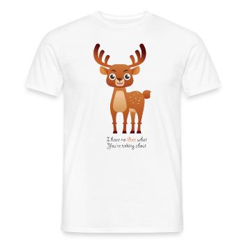 Funny No Idea saying - deer - Men's T-Shirt - white - Front - AI Model Male 178 dark (178cm)