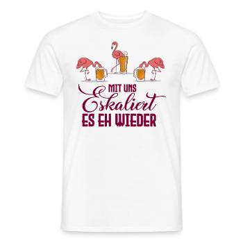 Spruch mit uns es eskaliert es eh wieder Flamingo - Männer T-Shirt - Weiß - Vorne - AI Model Male 178 dark (178cm)