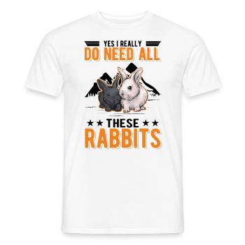 Yes I really do need all these Rabbits Kaninchen - Men's T-Shirt - white - Front - AI Model Male 178 dark (178cm)