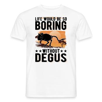 La vie serait si ennuyeuse sans Degus - T-shirt homme - blanc - Devant - AI Model Male 178 dark (178cm)