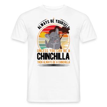 Soyez toujours vous-même à moins que vous ne puissiez être un Chinchilla - T-shirt homme - blanc - Devant - AI Model Male 178 dark (178cm)