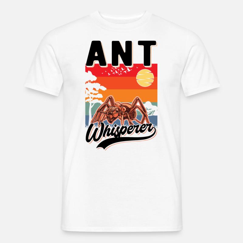 Ameisenflüsterer Ant Whisperer Ameise - Männer T-Shirt - Weiß