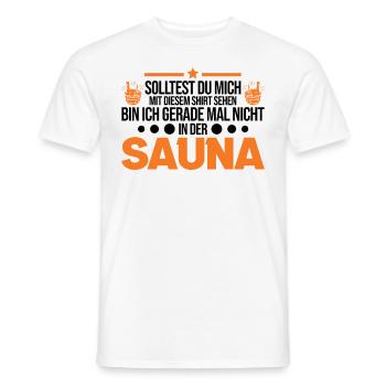 Sauna Shirt Saunieren Saunagänger - Männer T-Shirt - Weiß - Vorne - AI Model Male 178 dark (178cm)