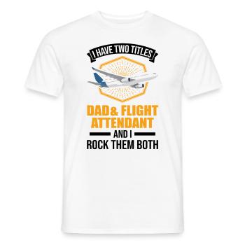 Flight Attendant Father Flight Attendant Dad - Men's T-Shirt - white - Front - AI Model Male 178 dark (178cm)