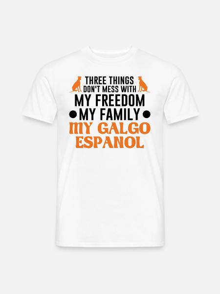 Galgo Espanol Freiheit Familie Galgo - Männer T-Shirt - Weiß