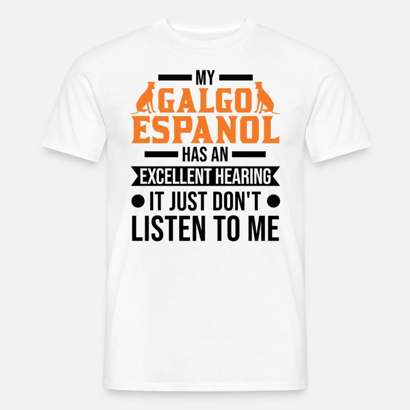 Galgo Espanol Geschenk Spanischer Windhund - Männer T-Shirt - Weiß