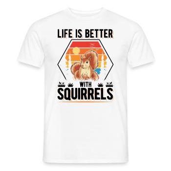 Life is better with Squirrels Squirrel - Men's T-Shirt - white - Front - AI Model Male 178 dark (178cm)