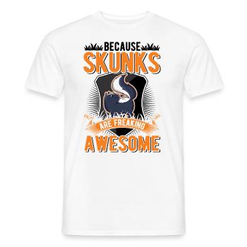 Because Skunks are freaking awesome Skunk - Men's T-Shirt - white - Front - AI Model Male 178 dark (178cm)