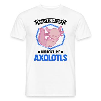 Axolotl Gift Tail Lurch Axolotl - Men's T-Shirt - white - Front - AI Model Male 178 dark (178cm)