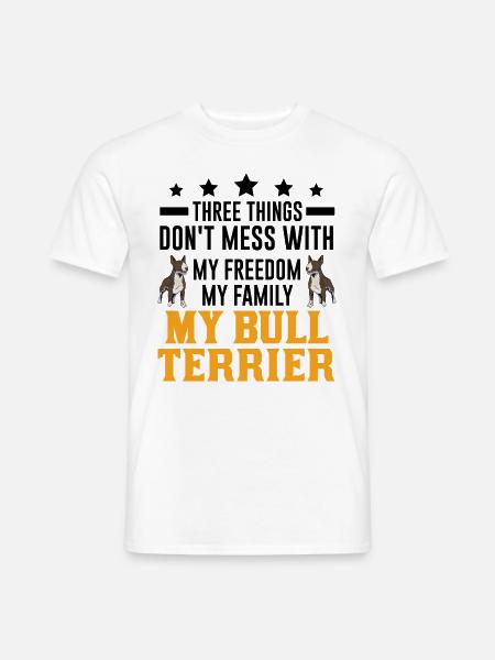 Bull Terrier Freedom Family Bull Terrier - Men's T-Shirt - white