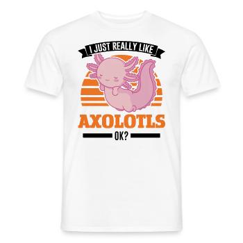 I just really like Axolotls Tail Luch - Men's T-Shirt - white - Front - AI Model Male 178 dark (178cm)