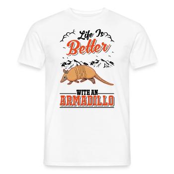 Life is better with an Armadillo Gürteltier - Men's T-Shirt - white - Front - AI Model Male 178 dark (178cm)
