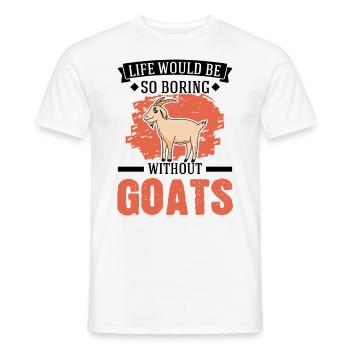 La vie serait si ennuyeuse sans chèvres - T-shirt homme - blanc - Devant - AI Model Male 178 dark (178cm)