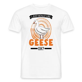 I just really like Geese Gänsezüchter Gänse - Männer T-Shirt - Weiß - Vorne - AI Model Male 178 dark (178cm)