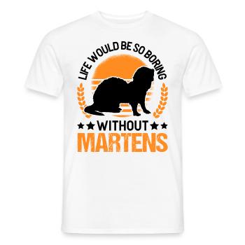 La vie serait si ennuyeuse sans Martens Marder - T-shirt homme - blanc - Devant - AI Model Male 178 dark (178cm)