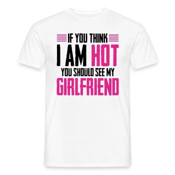Si vous pensez que je suis mignon, vous devriez voir ma petite amie - T-shirt homme - blanc - Devant - AI Model Male 178 dark (178cm)