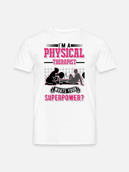 Physiotherapeut Superkraft Physiotherapie Physio - Männer T-Shirt - Weiß