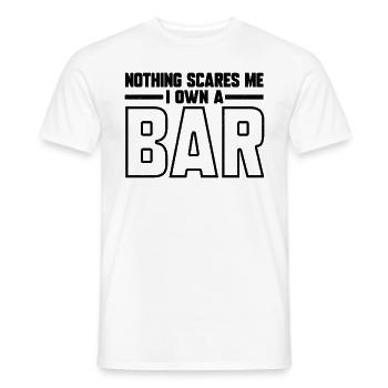 Nothing Scares Me I Own A Bar Funny Bar Owner - Men's T-Shirt - white - Front - AI Model Male 178 dark (178cm)