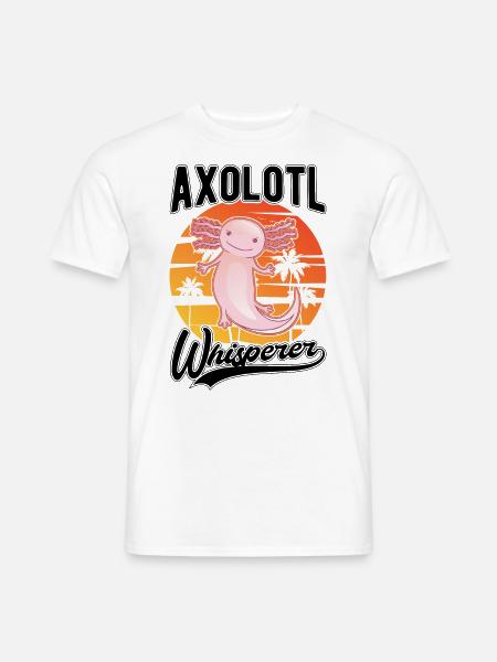 Axolotl Flüsterer Axolotl Whisperer - Men's T-Shirt - white