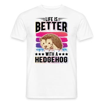 Life is better with a Hedgehog Igel - Men's T-Shirt - white - Front - AI Model Male 178 dark (178cm)