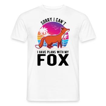 I can't I have plans with my Fox Fuchs - Men's T-Shirt - white - Front - AI Model Male 178 dark (178cm)