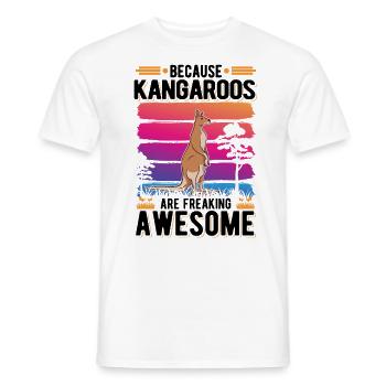 Because Kangaroos are freaking awesome Känguru - Männer T-Shirt - Weiß - Vorne - AI Model Male 178 dark (178cm)