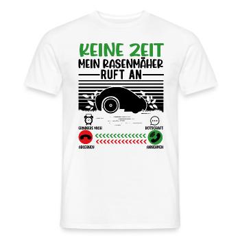 Keine Zeit Mein Mähroboter ruft - Männer T-Shirt - Weiß - Vorne - AI Model Male 178 dark (178cm)