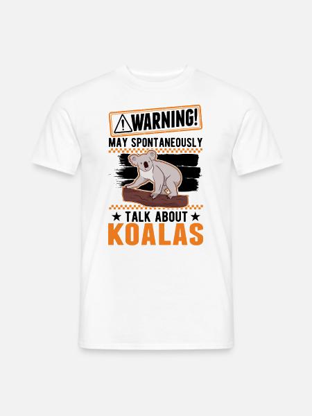 Warning Koala lover Koala Bear - Men's T-Shirt - white