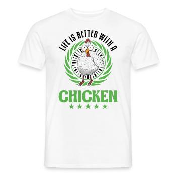 Life is better with a Chicken Landwirt Hühner - Männer T-Shirt - Weiß - Vorne - AI Model Male 178 dark (178cm)