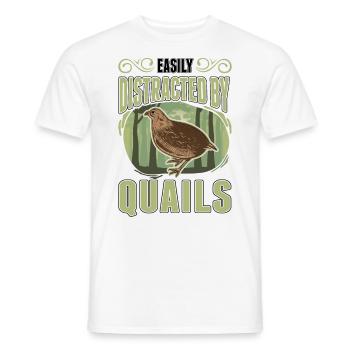 Easily distracted by Quails quail - Men's T-Shirt - white - Front - AI Model Male 178 dark (178cm)