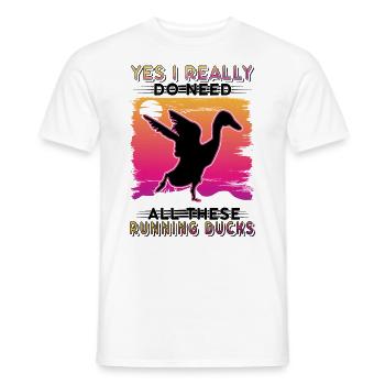Oui, j’ai vraiment besoin de tous ces canards qui courent - T-shirt homme - blanc - Devant - AI Model Male 178 dark (178cm)