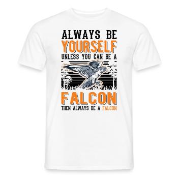 Always be yourself Falcon Falknerei Falke - Men's T-Shirt - white - Front - AI Model Male 178 dark (178cm)