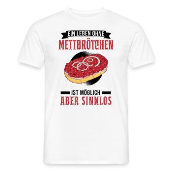 Mettbrötchen Liebhaber Mett Hackepeter - Männer T-Shirt - Weiß - Vorne - AI Model Male 178 dark (178cm)