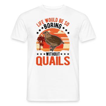 Warnung Wachtel Wachtelzucht Wachtelzüchter - Männer T-Shirt - Weiß - Vorne - AI Model Male 178 dark (178cm)